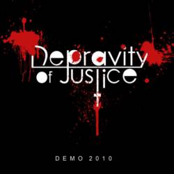 Depravity Of Justice : Demo 2010